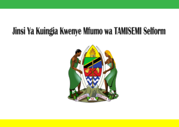 TAMISEMI Selform: Jinsi Ya kubadili Tahasusi na Kozi za Vyuo 2025/2026 kwenye mfumo wa Selform MIS