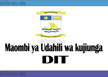 Maombi ya Udahili Chuo Kikuu cha Dar es Salaam Institute of Technology (DIT)