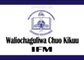 Majina Ya Waliochaguliwa Chuo Kikuu Cha IFM