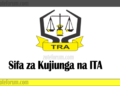 Sifa Za Kujiunga Na Chuo Kikuu Cha Institute of Tax Administration (ITA) 2025/2026