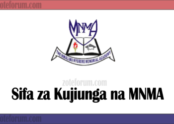 Sifa za Kujiunga na Chuo Kikuu cha Mwalimu Nyerere Memorial Academy (MNMA)