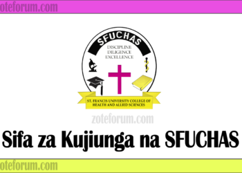 Sifa za Kujiunga na Chuo Kikuu cha St. Francis University College of Health and Allied Sciences (SFUCHAS)