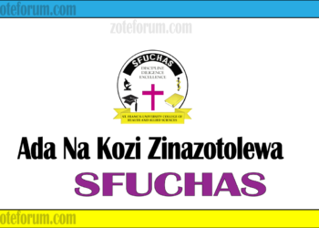 Fahamu Ada Na Kozi Zinazotolewa Na Chuo Kikuu cha Mtakatifu Francisko cha Afya na Sayansi Shirikishi (SFUCHAS) (Courses And Fees)
