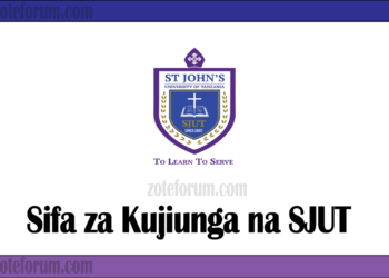 Sifa Za Kujiunga Na Chuo Kikuu Cha St. John's Tanzania (SJUT Entry Requirements 2025/2026)