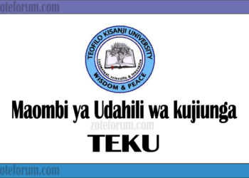 Jinsi ya Kutuma Maombi ya Udahili wa Chuo Kikuu cha Teofilo Kisanji kwa Mwaka wa Masomo 2025/2026 (TEKU Application 2025/2026)