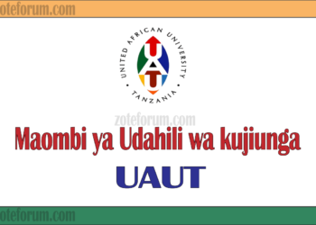 Maombi ya Udahili Chuo Kikuu cha United African University of Tanzania (UAUT Application 2025/2026)
