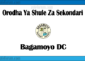 Orodha Ya Shule Za Sekondari Wilaya Ya Bagamoyo, Matokeo, Majina Ya Waliochaguliwa Na Utaratibu Wa Kujiunga Na Masomo