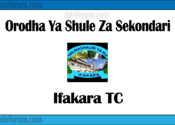 Orodha Ya Shule Za Sekondari Wilaya Ya Ifakara, Matokeo, Majina ya Waliochaguliwa na Utaratibu wa Kujiunga na Masomo
