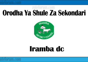 Orodha Ya Shule Za Sekondari Wilaya Ya Iramba, Matokeo, Majina Ya Waliochaguliwa Na Utaratibu Wa Kujiunga Na Masomo