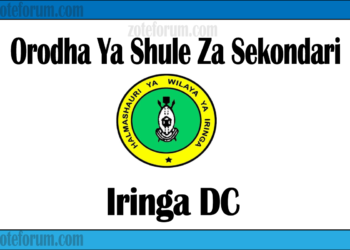 Zifahamu Shule Zote za Sekondari Zilizopo Katika Wilaya ya Iringa, Matokeo ya NECTA na Mock, Majina ya Waliochaguliwa Kidato cha Kwanza na cha Tano, na Utaratibu wa Kujiunga na Masomo Katika Shule Hizo