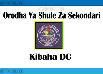 Orodha Ya Shule Za Sekondari Wilaya Ya Kibaha, Matokeo, Majina Ya Waliochaguliwa, Na Utaratibu Wa Kujiunga Na Masomo