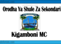 Orodha Ya Shule Za Sekondari Manispaa ya Kigamboni, Matokeo, Majina ya Waliochaguliwa na Utaratibu wa Kujiunga na Masomo