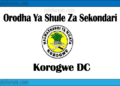 Orodha Ya Shule Za Sekondari Wilaya Ya Korogwe, Matokeo, Majina Ya Waliochaguliwa Na Utaratibu Wa Kujiunga Na Masomo