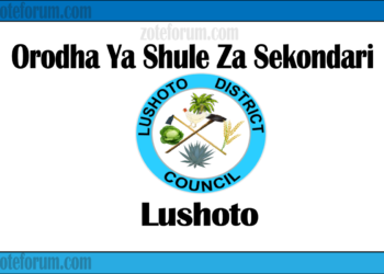 Orodha Ya Shule Za Sekondari Wilaya ya Lushoto, Matokeo, Majina ya Waliochaguliwa na Utaratibu wa Kujiunga na Masomo