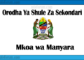 Zifahamu Shule Zote za Sekondari Zilizopo Katika Mkoa wa Manyara, Matokeo ya NECTA na Mock, Majina ya Waliochaguliwa Kidato cha Kwanza na cha Tano, na Utaratibu wa Kujiunga na Masomo