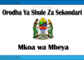 Orodha ya Shule za Sekondari Mkoa wa Mbeya, Matokeo, Majina ya Waliochaguliwa, na Utaratibu wa Kujiunga na Masomo