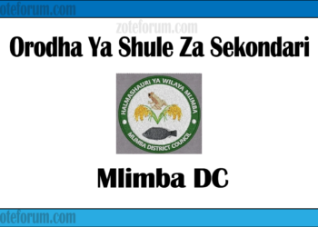Orodha Ya Shule Za Sekondari Wilaya Ya Mlimba, Matokeo, Majina Ya Waliochaguliwa, na Utaratibu wa Kujiunga na Masomo