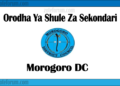 Zifahamu Shule Zote za Sekondari Zilizopo Katika Wilaya Ya Morogoro, Matokeo ya NECTA na Mock, Majina ya Waliochaguliwa Kidato cha Kwanza na cha Tano na Utaratibu wa Kujiunga na Masomo Katika Shule Hizo