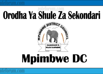Orodha Ya Shule Za Sekondari Wilaya Ya Mpimbwe, Matokeo, Majina ya Waliochaguliwa na Utaratibu wa Kujiunga na Masomo