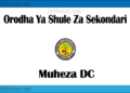 Orodha Ya Shule Za Sekondari Wilaya ya Muheza, Matokeo, Majina ya Waliochaguliwa, na Utaratibu wa Kujiunga na Masomo