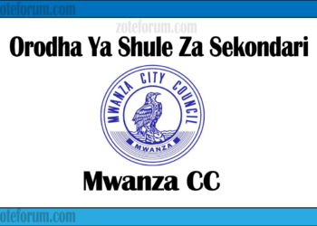 Zifahamu Shule Zote za Sekondari Zilizopo Katika Jiji la Mwanza, Matokeo ya NECTA na Mock, Majina ya Waliochaguliwa Kidato cha Kwanza na cha Tano, na Utaratibu wa Kujiunga na Masomo Katika Shule Hizo