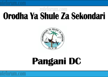 Orodha Ya Shule Za Sekondari Wilaya Ya Pangani, Matokeo, Majina ya Waliochaguliwa na Utaratibu wa Kujiunga na Masomo