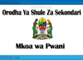 Zifahamu Shule Zote za Sekondari Zilizopo Katika Mkoa wa Pwani, Matokeo ya NECTA na Mock, Majina ya Waliochaguliwa Kidato cha Kwanza na cha Tano na Utaratibu wa Kujiunga na Masomo