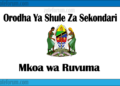 Zifahamu Shule Zote za Sekondari Zilizopo Katika Mkoa wa Ruvuma, Matokeo ya NECTA na Mock, Majina ya Waliochaguliwa Kidato cha Kwanza na cha Tano na Utaratibu wa Kujiunga na Masomo