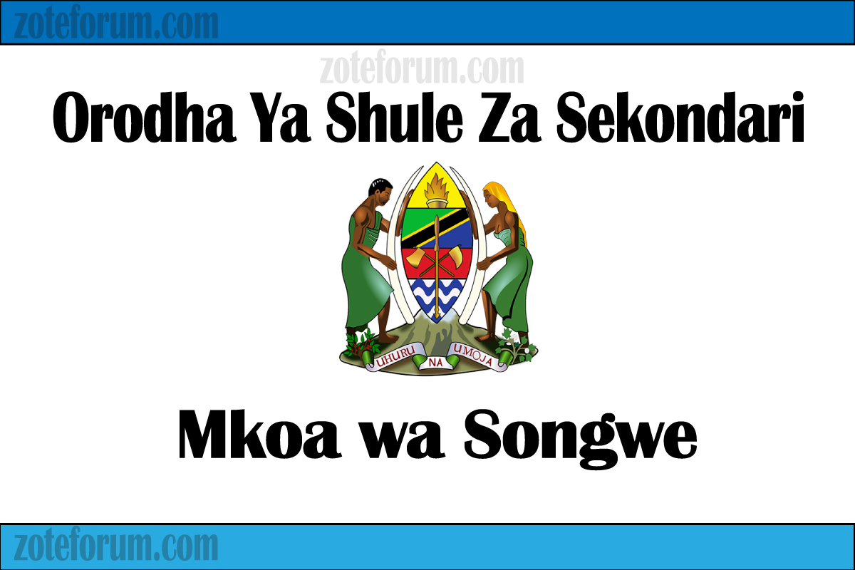Orodha ya Shule za Sekondari Mkoa wa Songwe, Matokeo, Majina ya ...