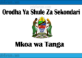 Orodha Ya Shule Za Sekondari Mkoa wa Tanga, Matokeo, Majina ya Waliochaguliwa na Utaratibu wa Kujiunga na Masomo