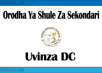 Zifahamu Shule Zote za Sekondari Zilizopo Katika Wilaya ya Uvinza, Matokeo ya NECTA na Mock, Majina ya Waliochaguliwa Kidato cha Kwanza na cha Tano, na Utaratibu wa Kujiunga na Masomo Katika Shule Hizo