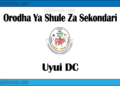 Orodha Ya Shule Za Sekondari Wilaya Ya Uyui, Matokeo, Majina ya Waliochaguliwa na Utaratibu wa Kujiunga na Masomo
